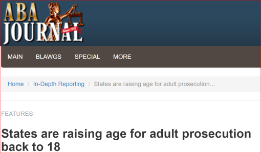 States are raising age for adult prosecution back to 18