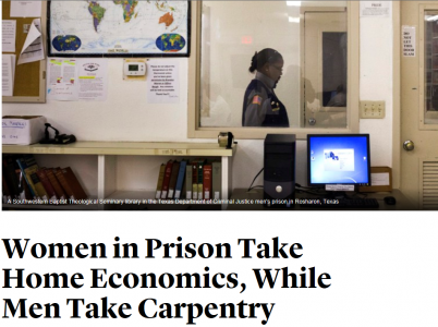 Women in Prison Take Home Economics, While Men Take Carpentry