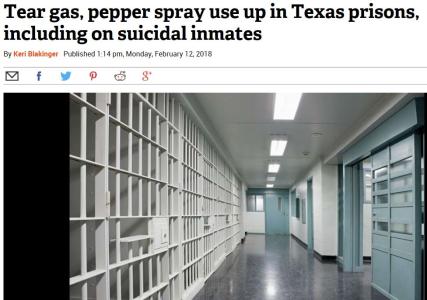Tear gas, pepper spray use up in Texas prisons, including on suicidal inmates