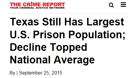 Texas Still Has Largest U.S. Prison Population; Decline Topped National Average