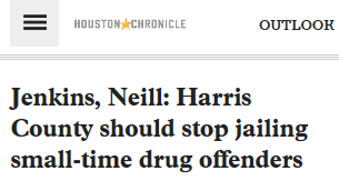Jenkins, Neill: Harris County should stop jailing small-time drug offenders